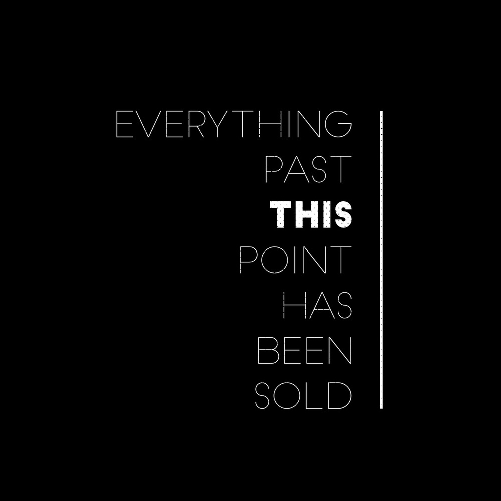 Sold Past This Point