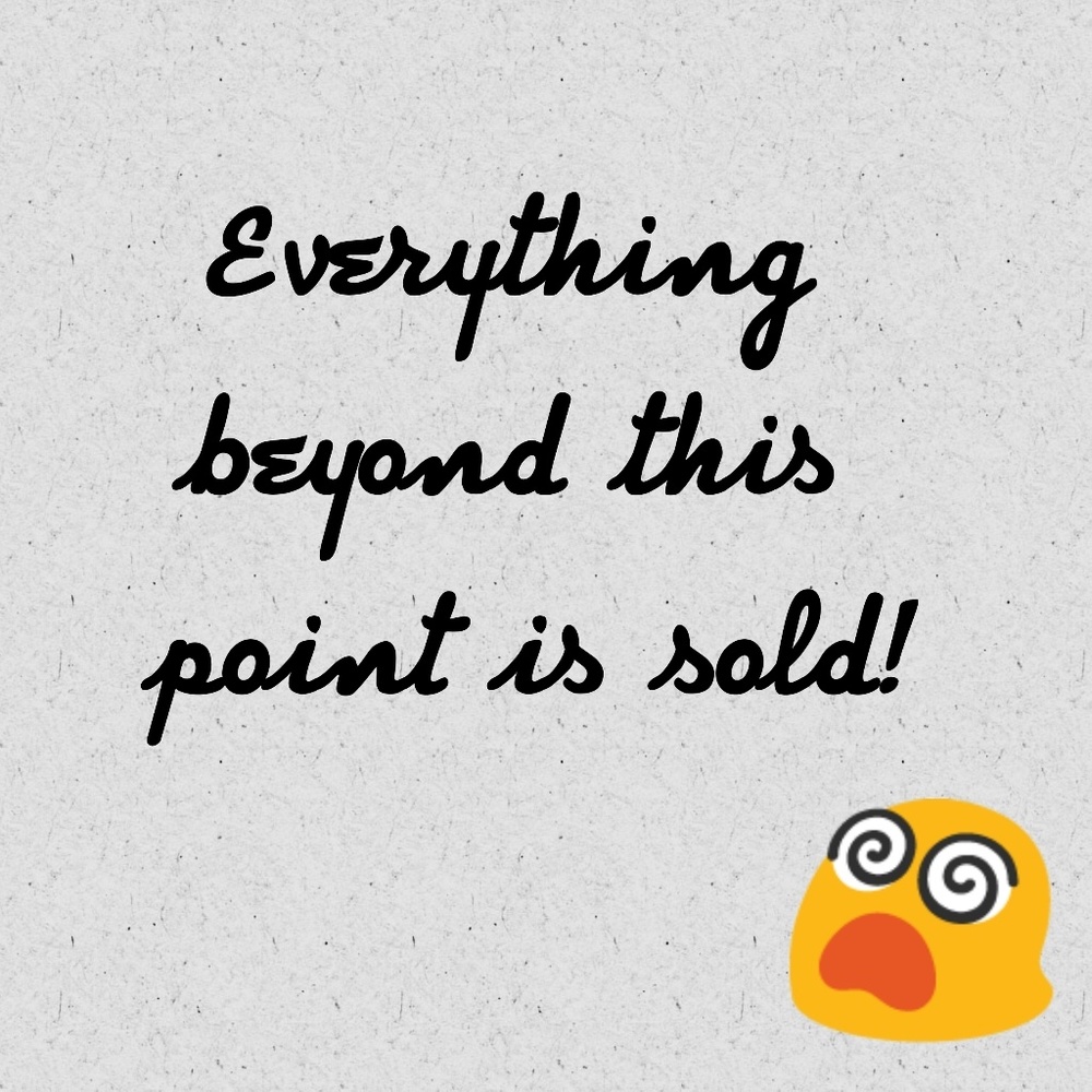 Only sold items beyond!