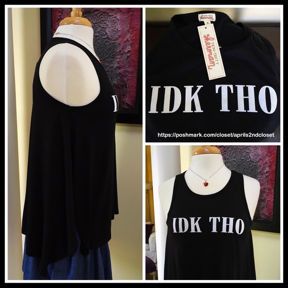 ❤️SOLD❤️TEN SIXTY SHERMAN ‘IDK THO' TUNIC TANK - Picture 2 of 6