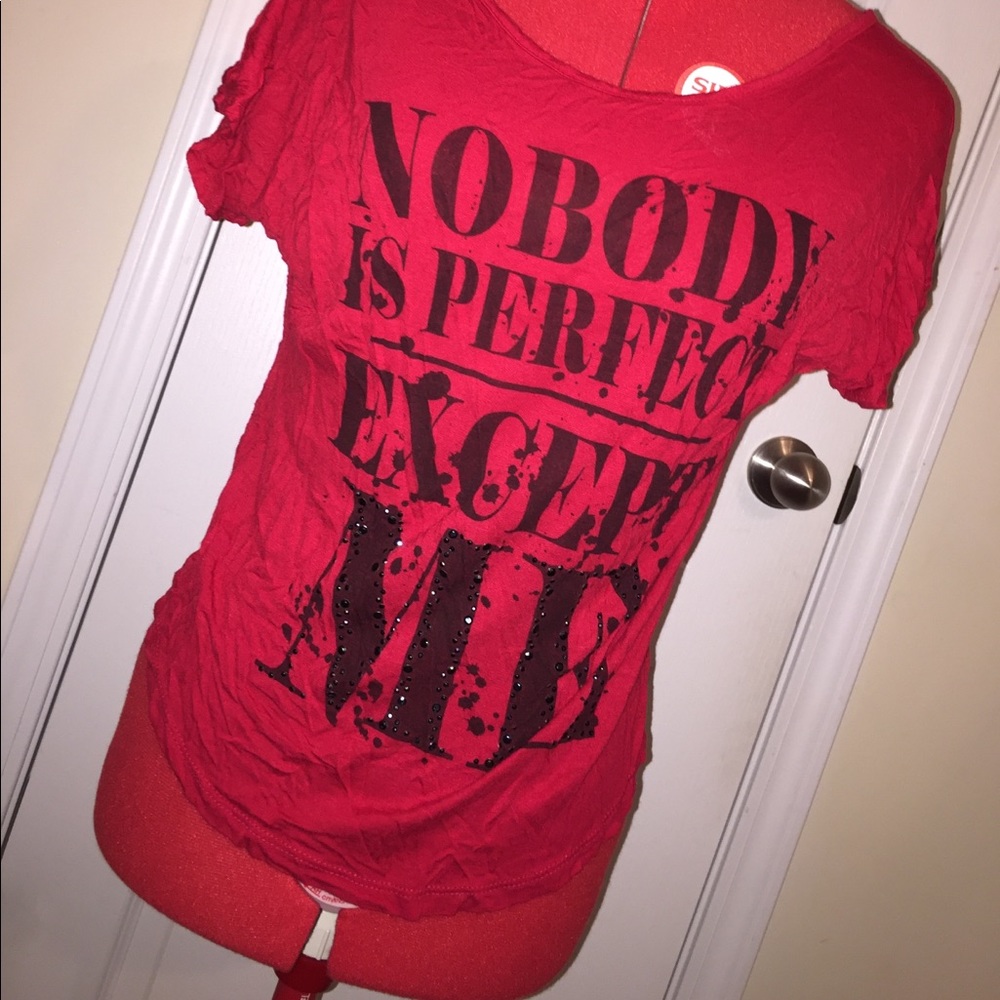 Nobody is Perfect Except Me Tee
