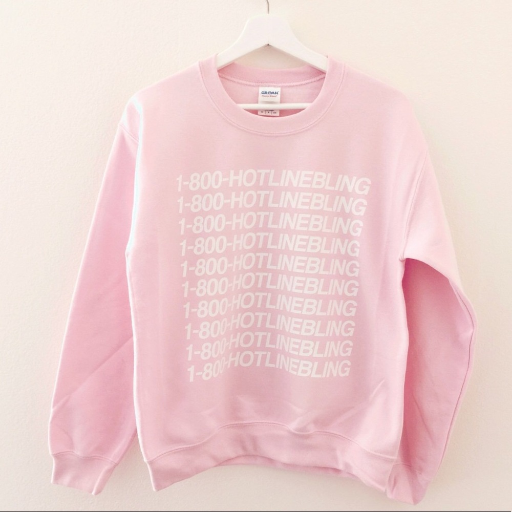 Pink 1-800-hotline-bling sweatshirt jumper sweater