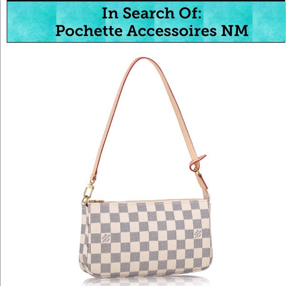 ISO::: Louis  Vuitton Pochette accessories NM