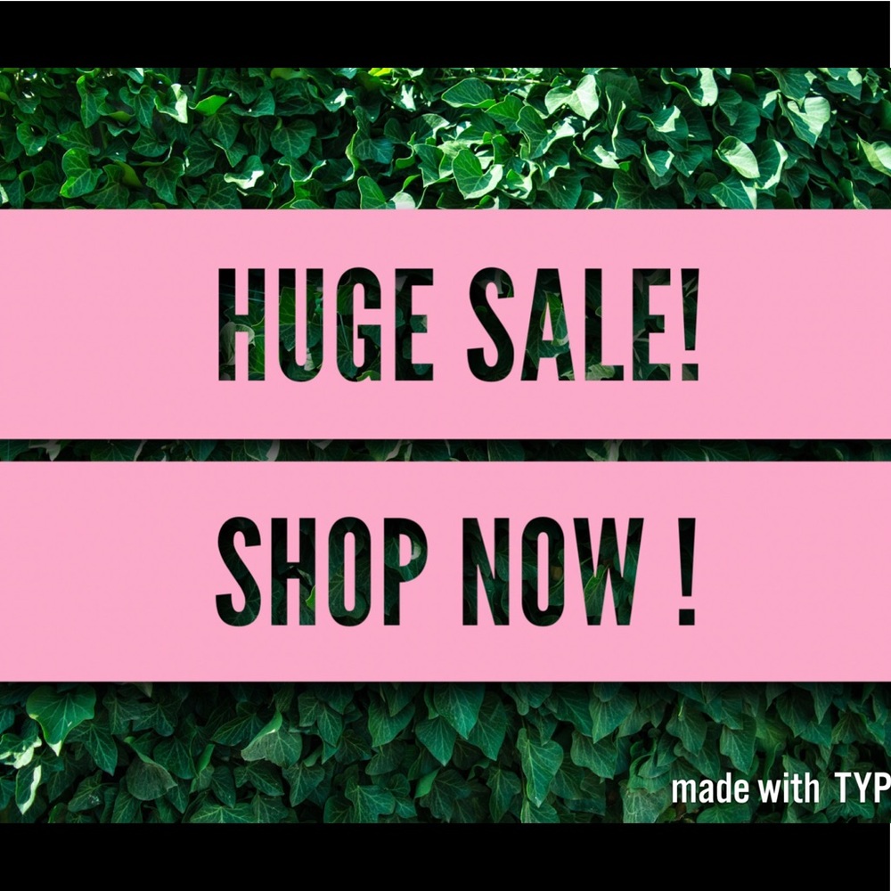 Huge sale !!!! Shop Now !!!