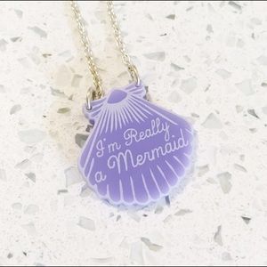 I'm really a mermaid necklace