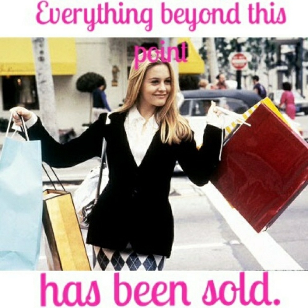 Everything down here is sold!