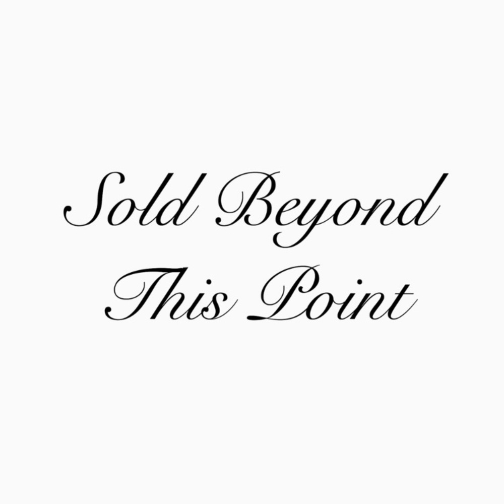Everything below is sold