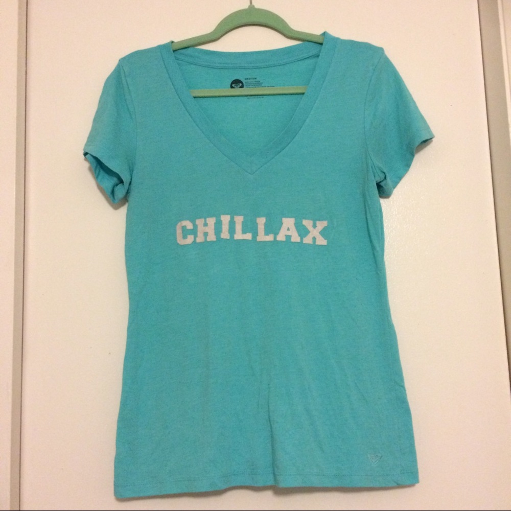 Roxy v neck tee w felt letters saying "Chillax"