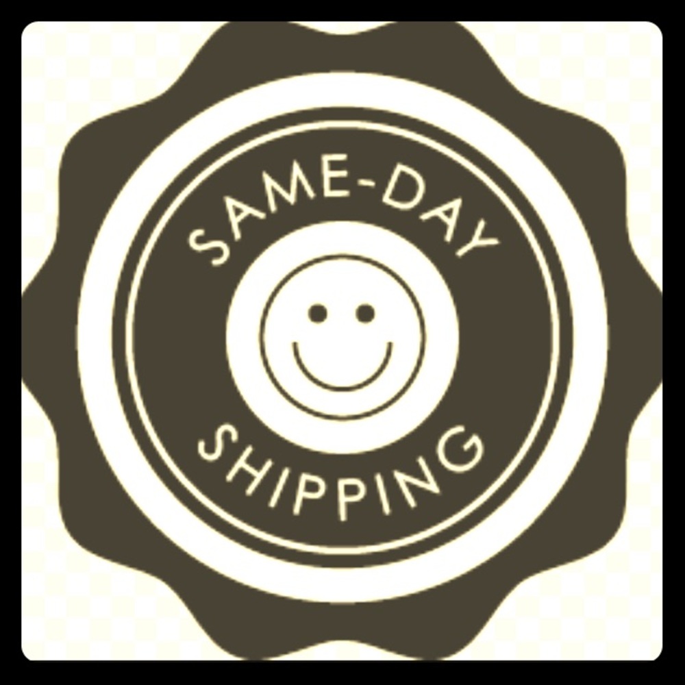 SAME DAY SHIPPING