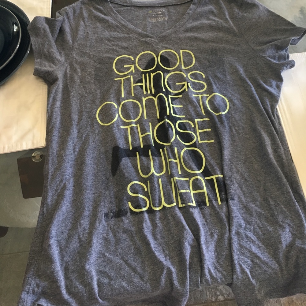 "Good things come to those who sweat"  workout top