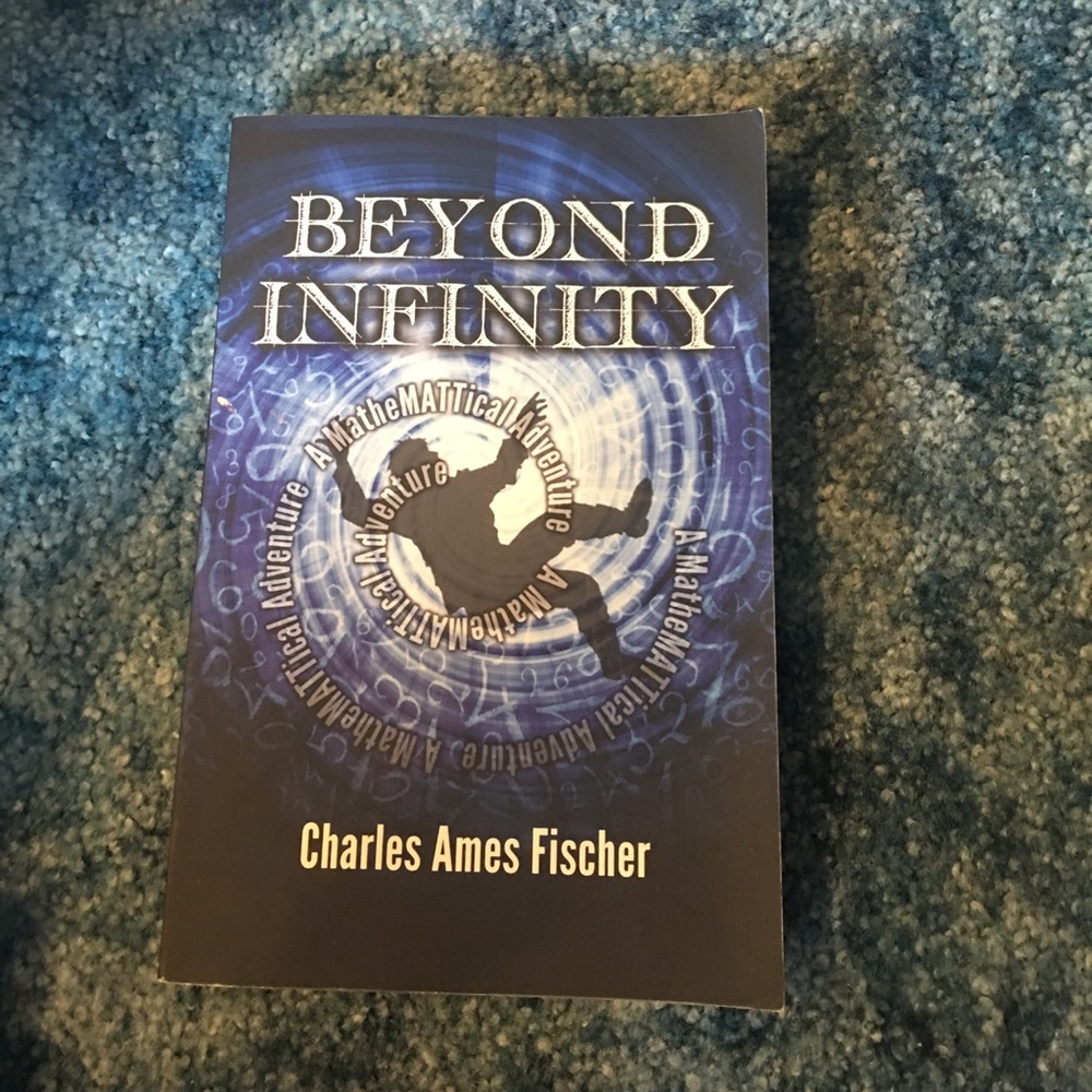 Beyond Infinity by Charles Ames Fischer