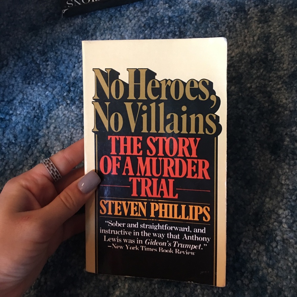 No Heroes No Villains; the story of a murder trial