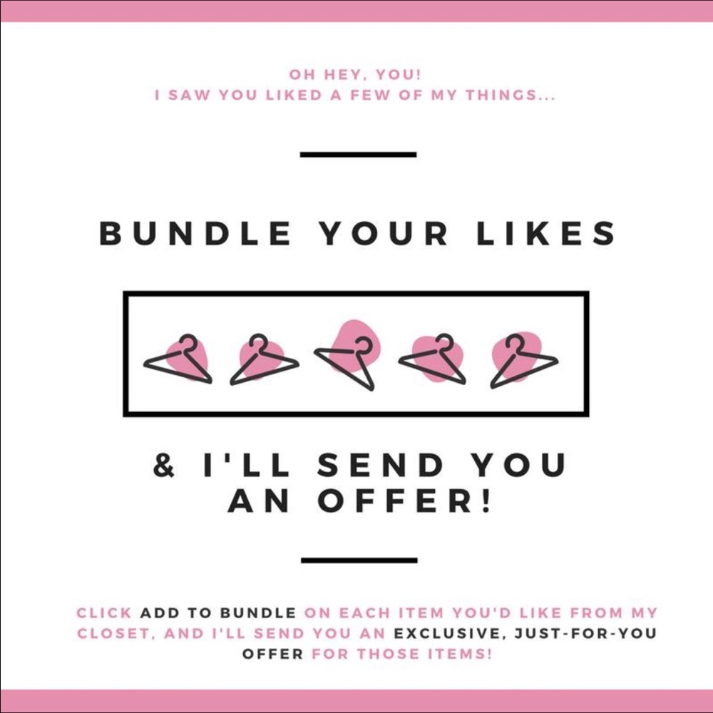 Bundle items & l'll send you an exclusive offer!!