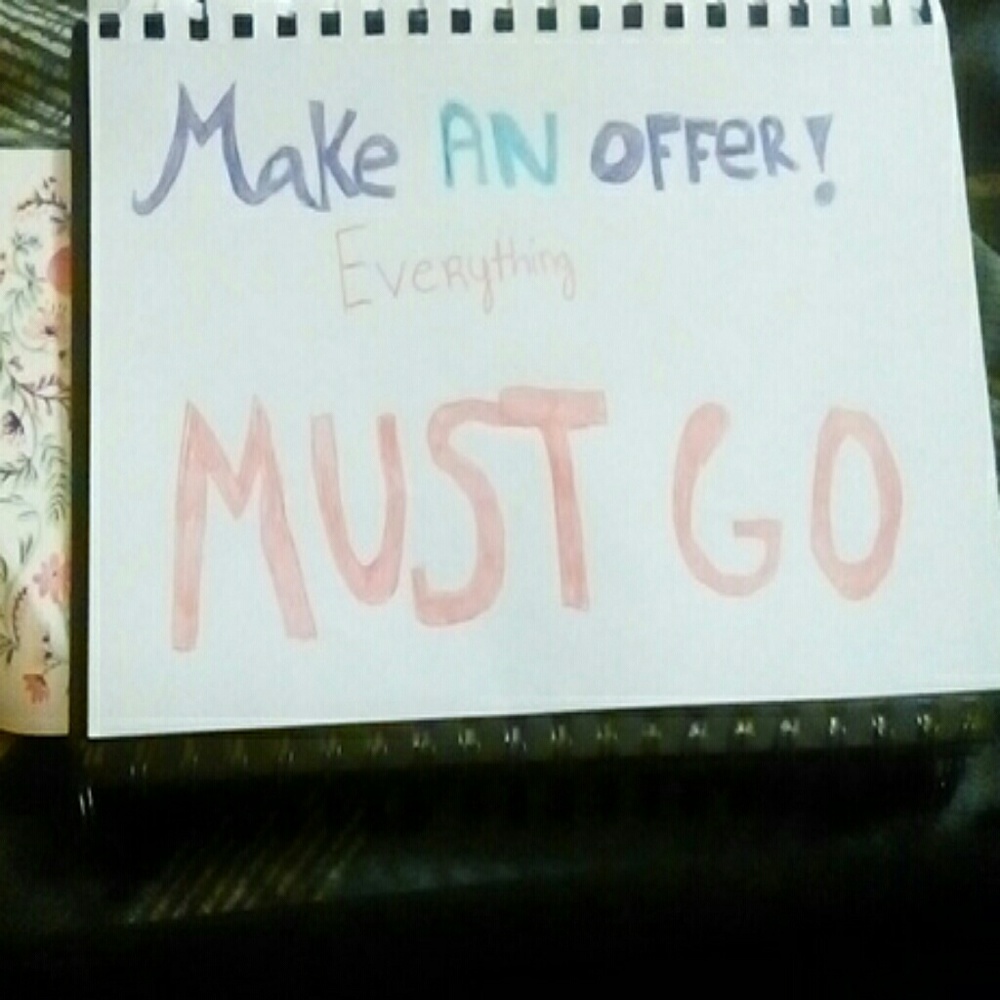 Attention !!!! Everything MUST GO