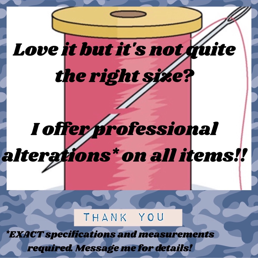 Professional Seamstress on staff!!