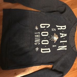 Brand new rain is a good thing sweater