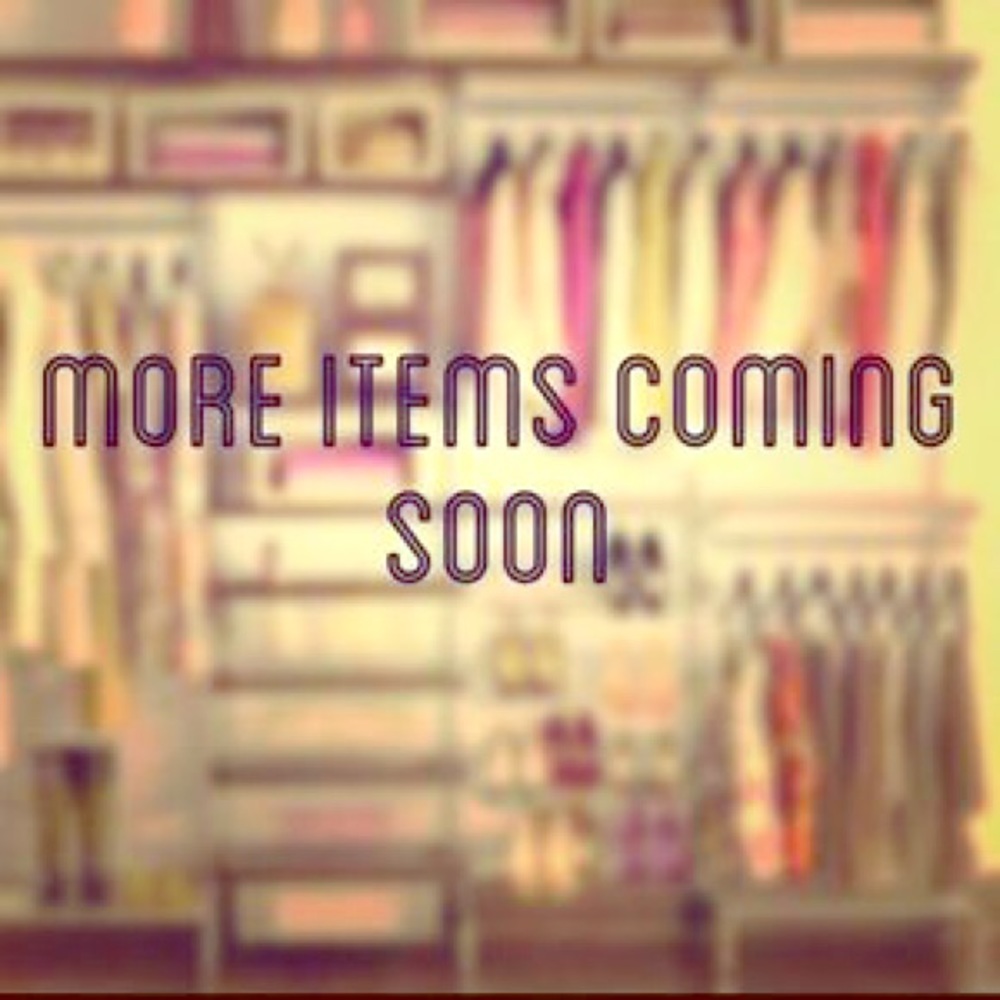 More closet items coming soon!