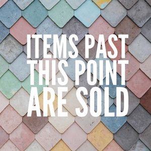 sorry! items past this point already sold!