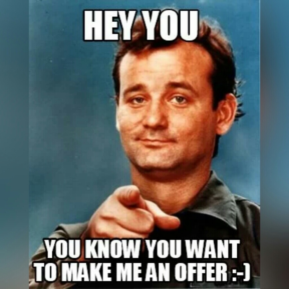 Make me an offer I can't refuse!