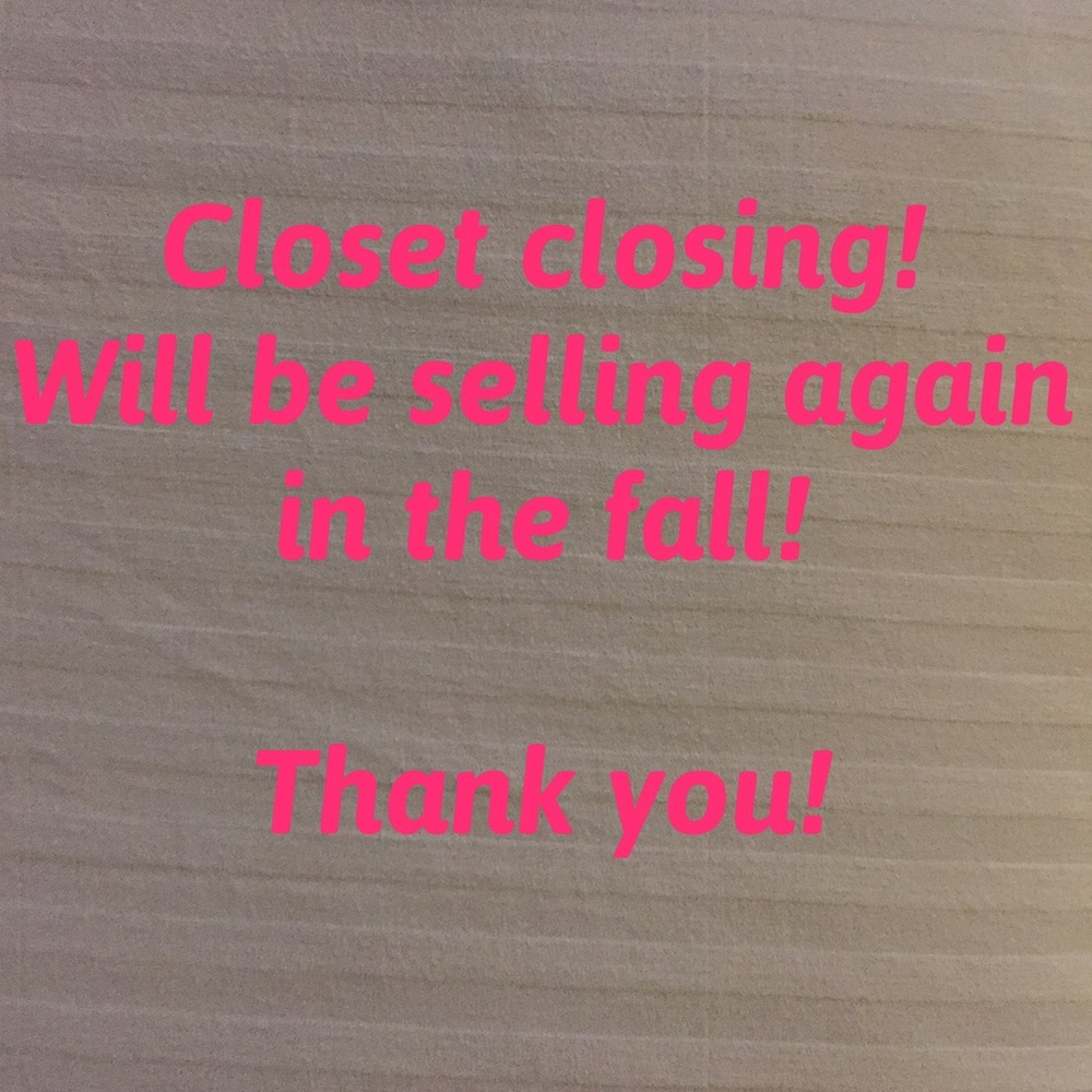Closet is closing!