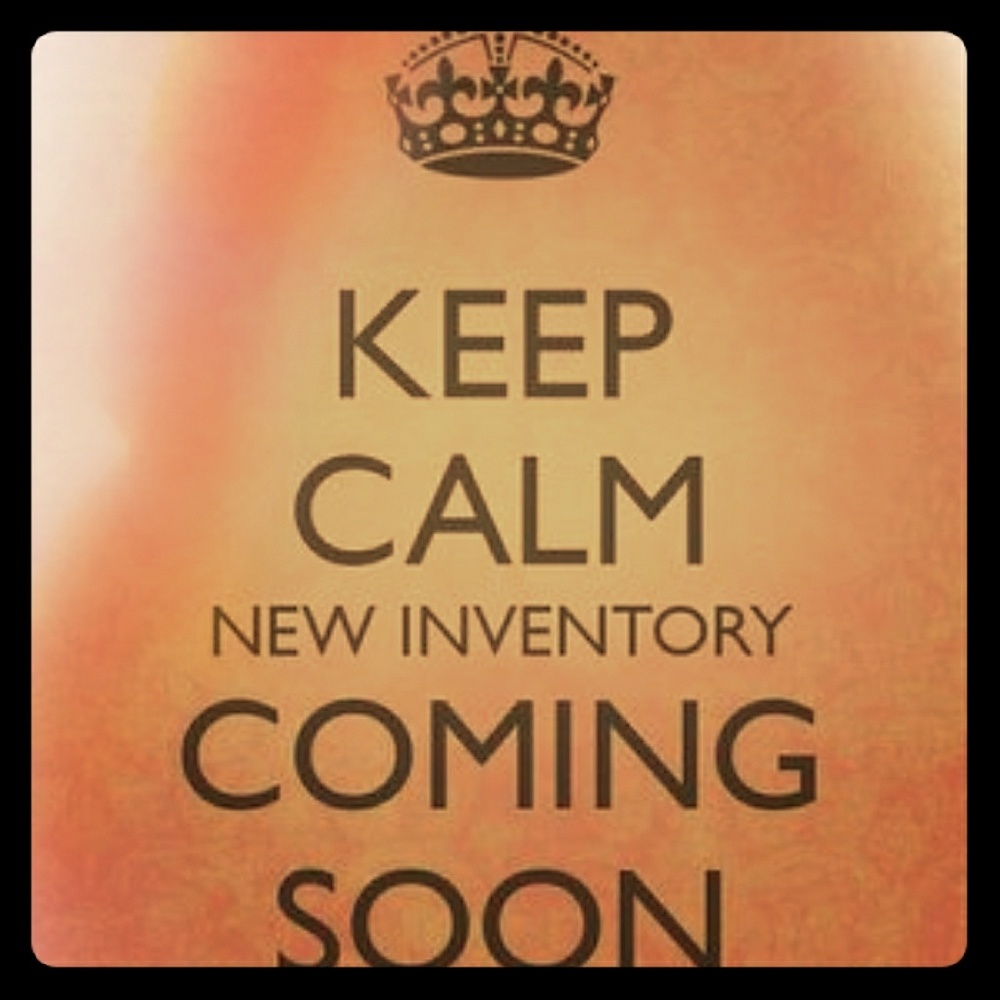 ***🎀🎀!!! NEW INVENTORY ON THE WAY !!! 🎀🎀***