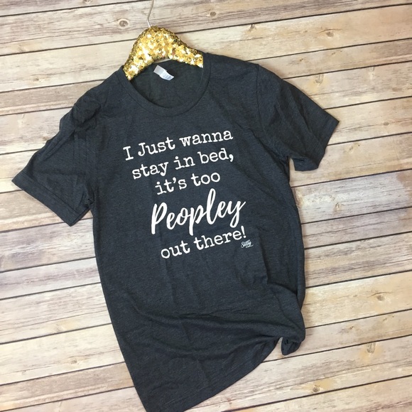 Tops - Size small too Peopley out there Tee