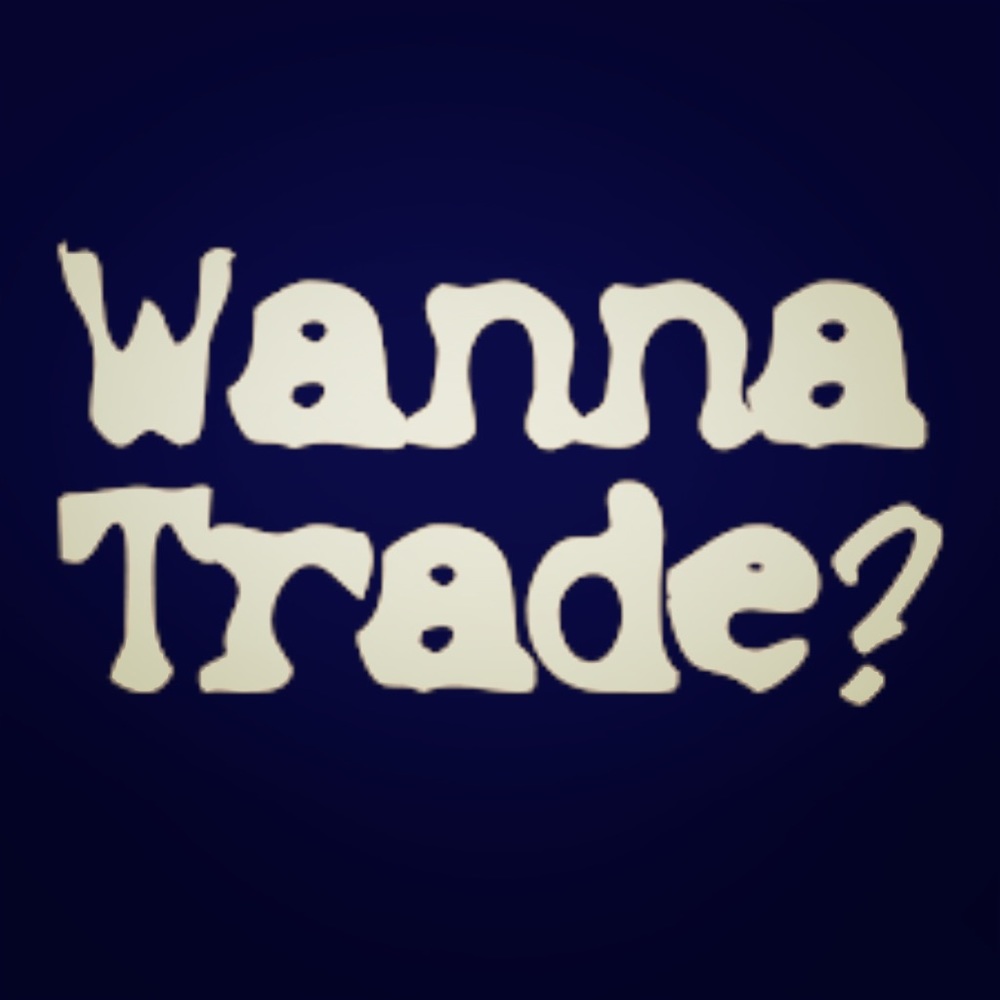Trades are welcome :-)