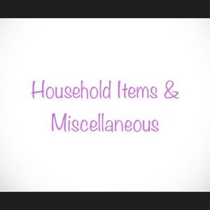 Household and misc items.