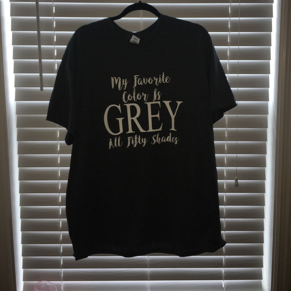 Xl 50 shades of gray shirt