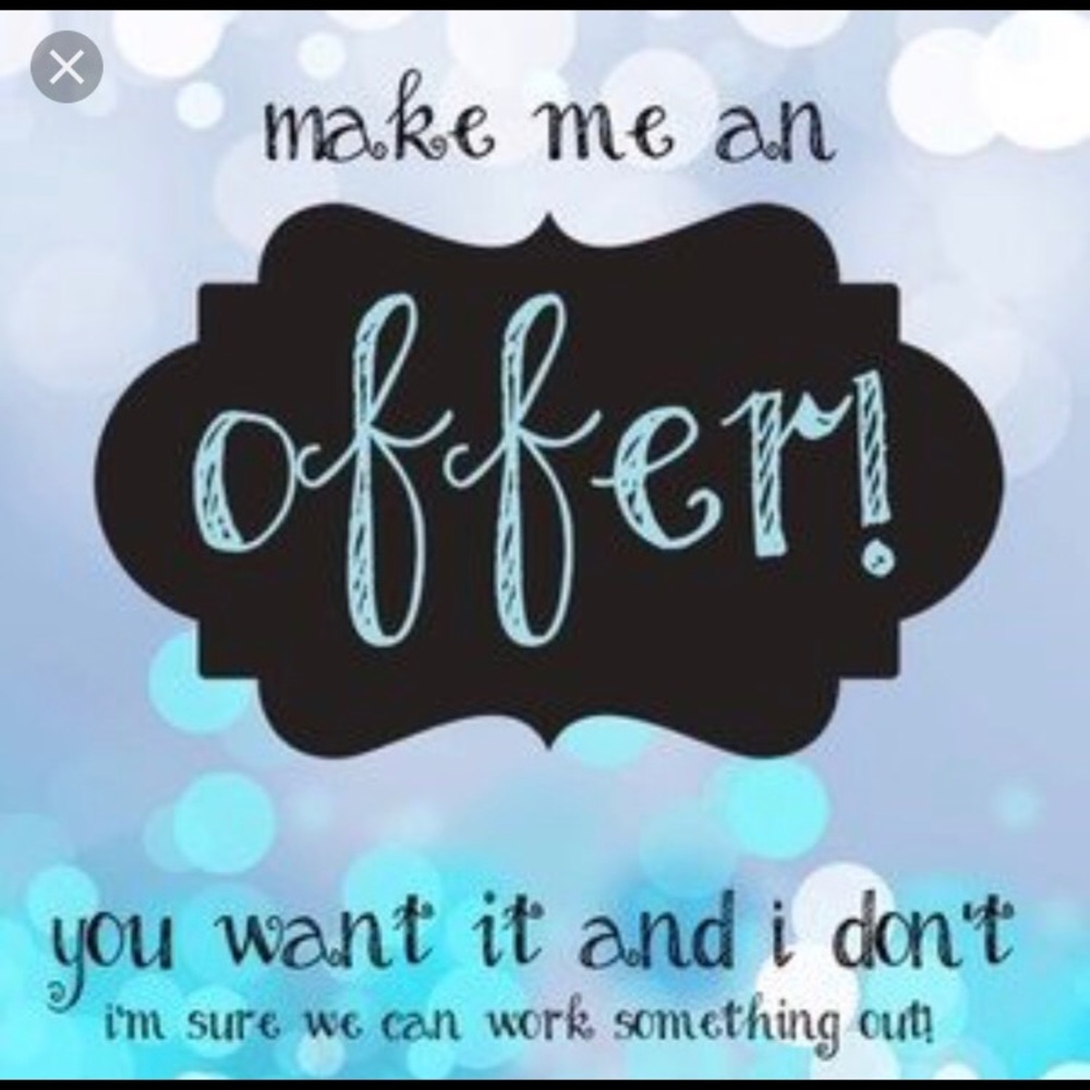 Make me an offer!