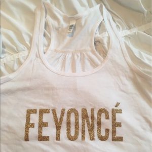 "Feyonce" Racer Back Tank