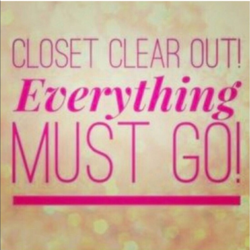 EVERYTHING MUST GO