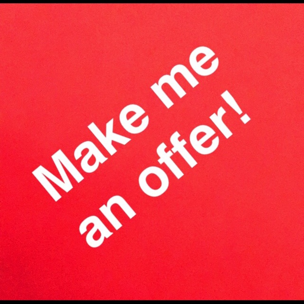 Accepting all reasonable offers!