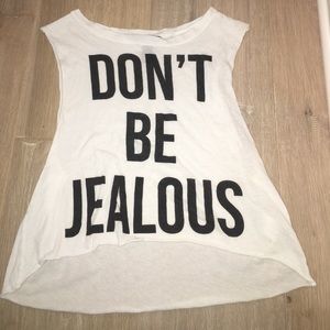 Don't Be Jealous Tank Top