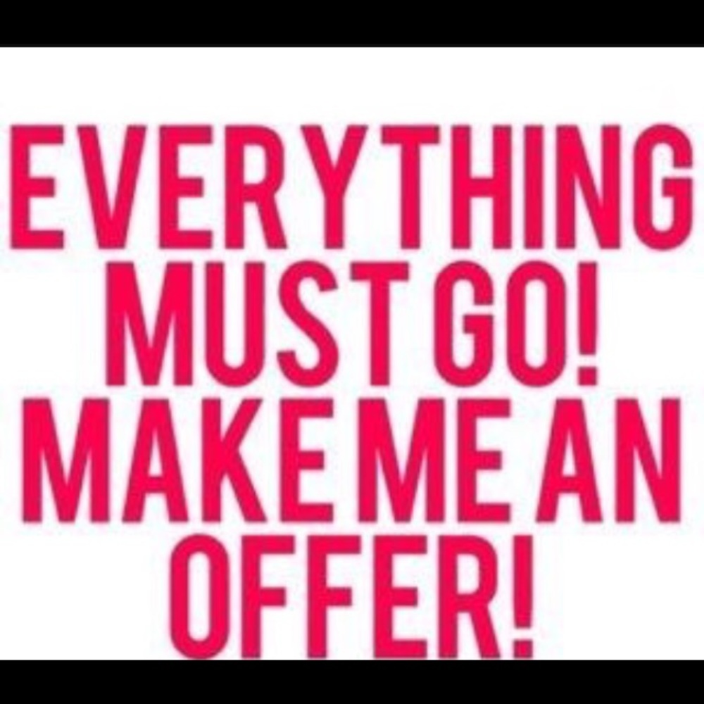 Willing to take offers!