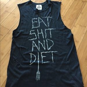 Eat shit and diet unif muscle t shirt