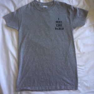 I Feel Like Pablo Shirt