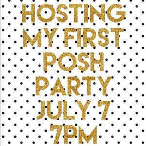 Co-hosting my first Posh Party!