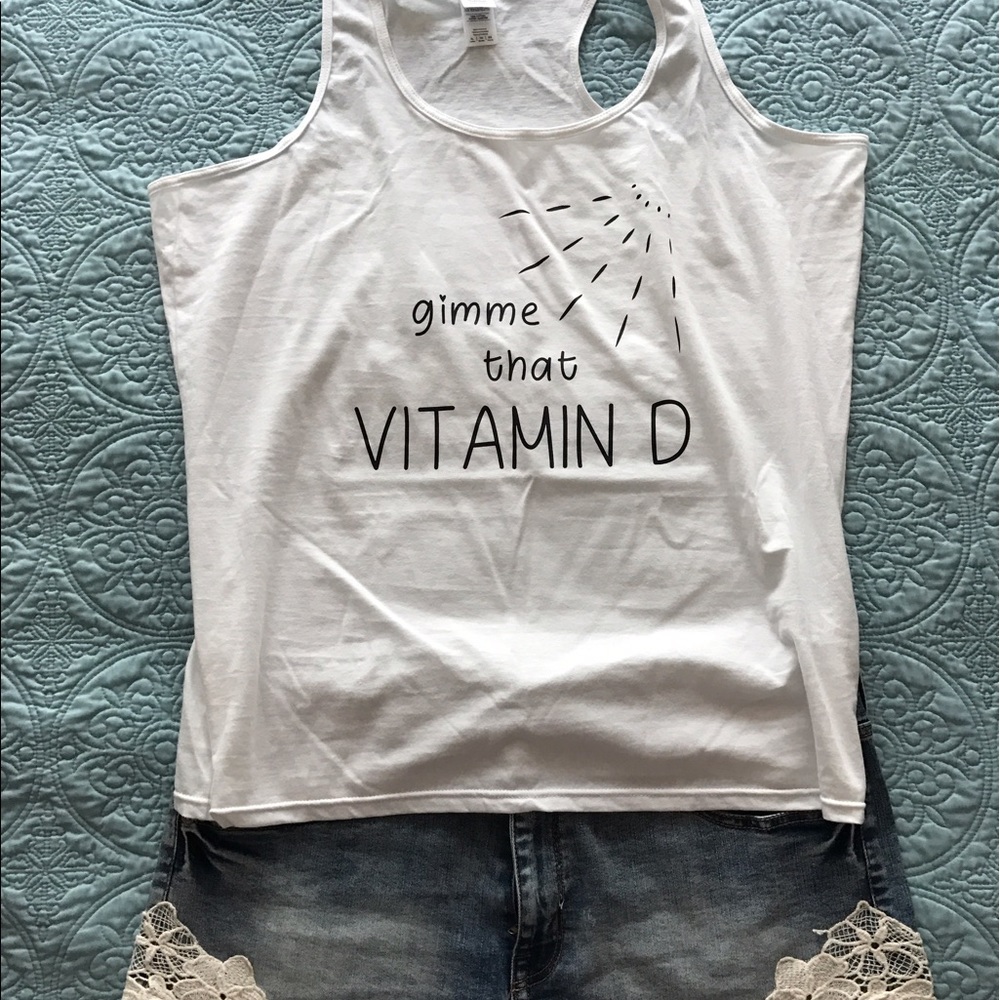 "Gimme that vitamin d" white womens tank