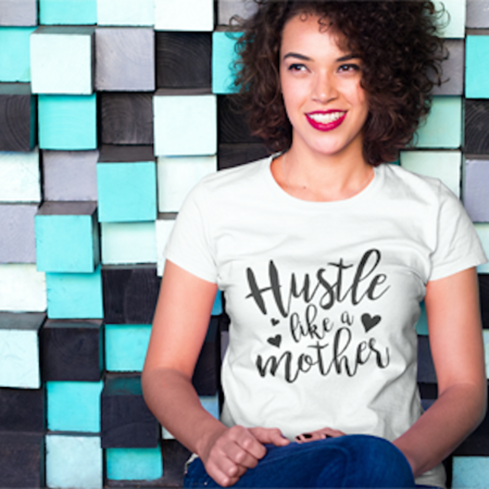 Hustle Like A Mother Funny Mom Shirt