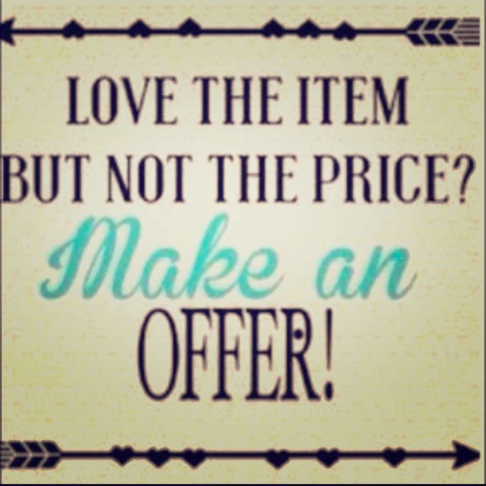 I'm always open to reasonable offers!