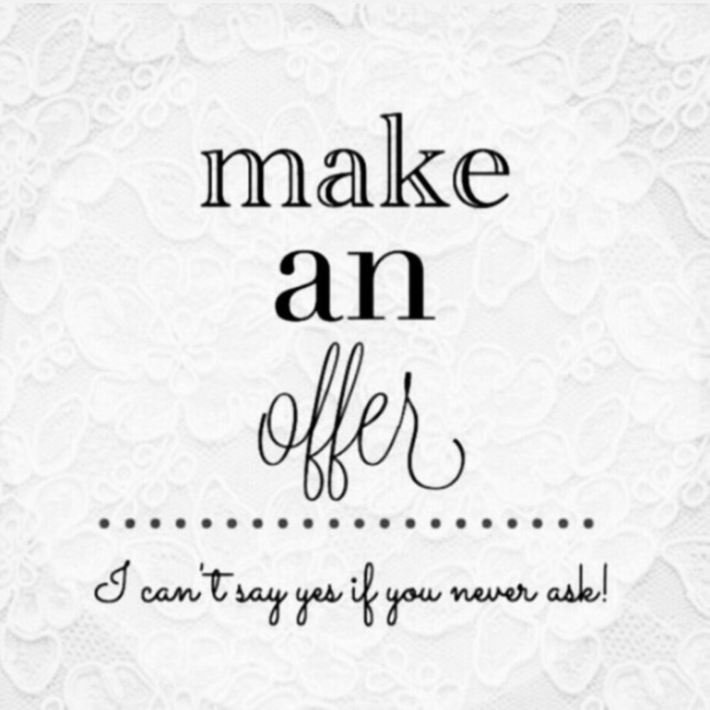 make me an offer! with the button not comment!