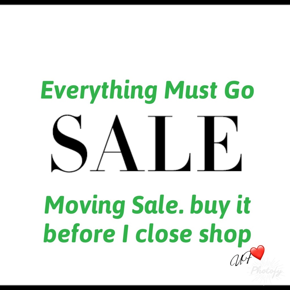Everything must go. Make an offer. Closing shop