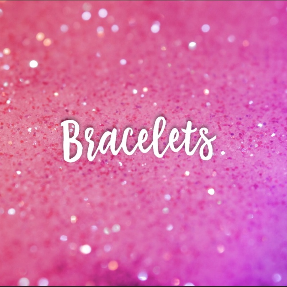 Bracelets✨🎀