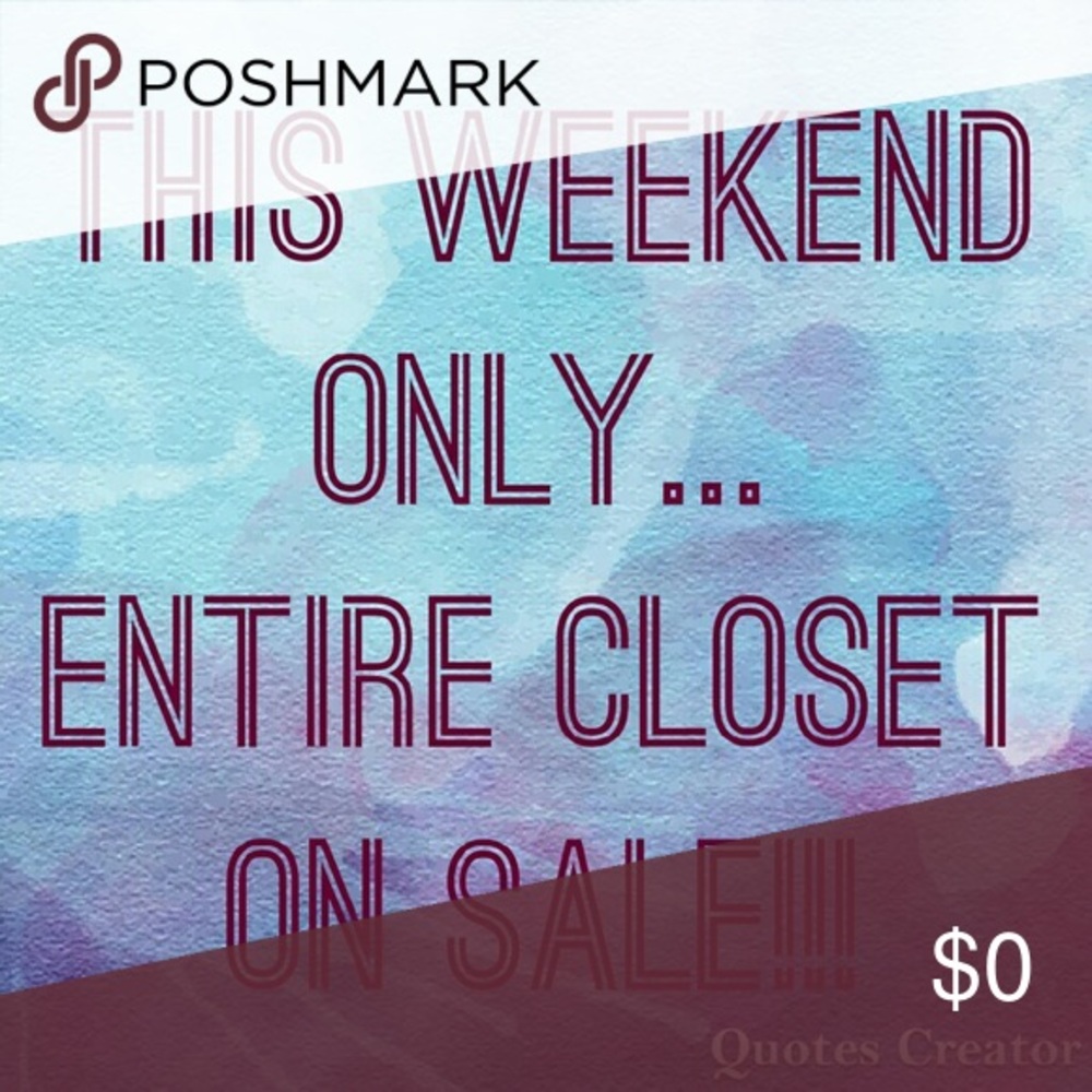 My closet on Sale this weekend