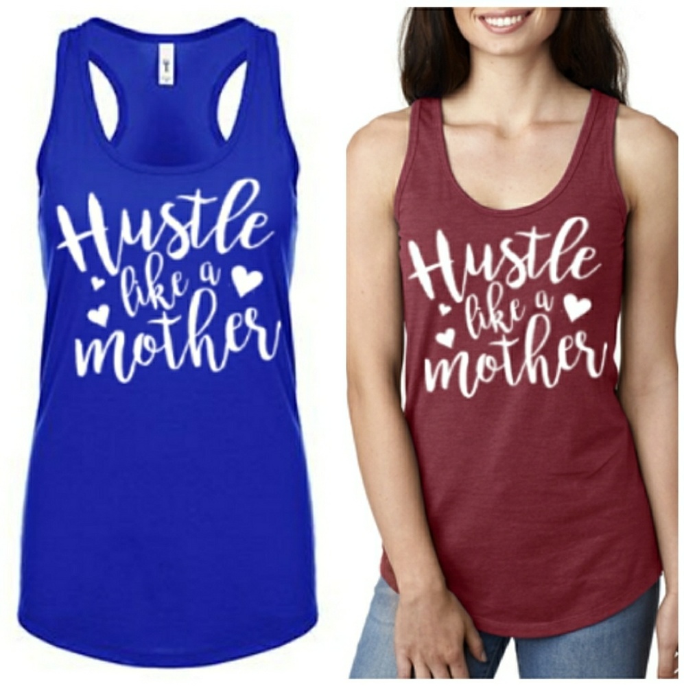 • Wholesale • Hustle Like A Mother Mom Tank Top