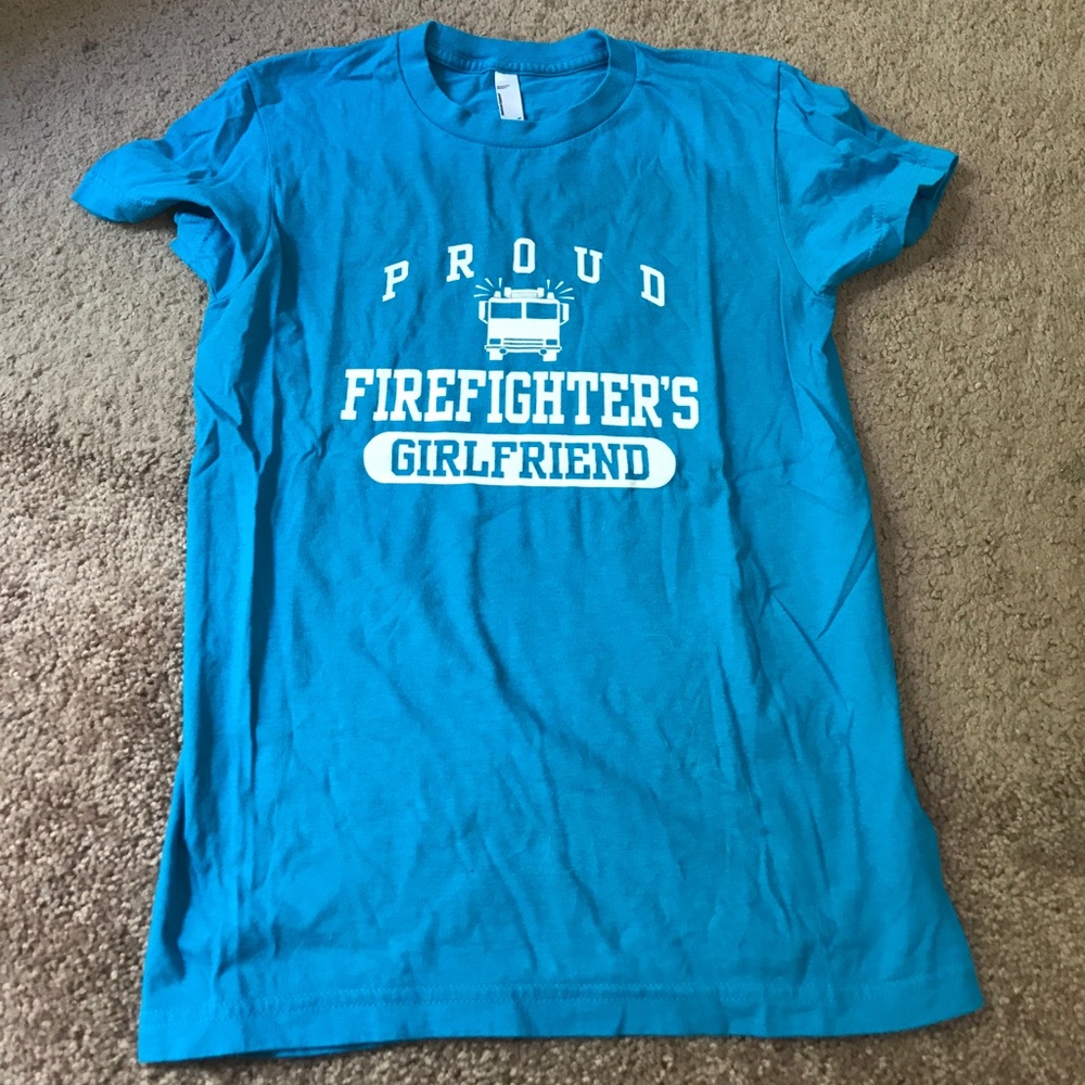 Proud firefighters girlfriend t-shirt