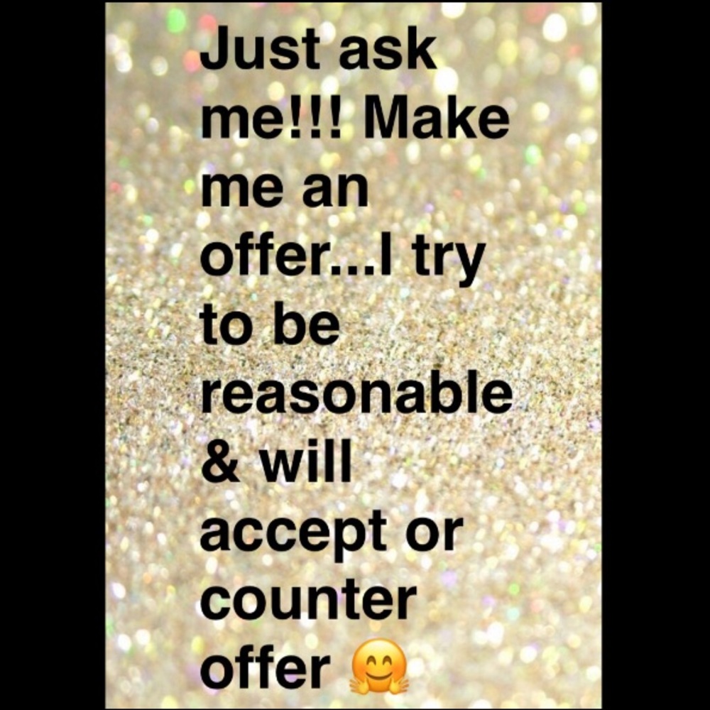 Make me an offer...I try to be reasonable 🤗