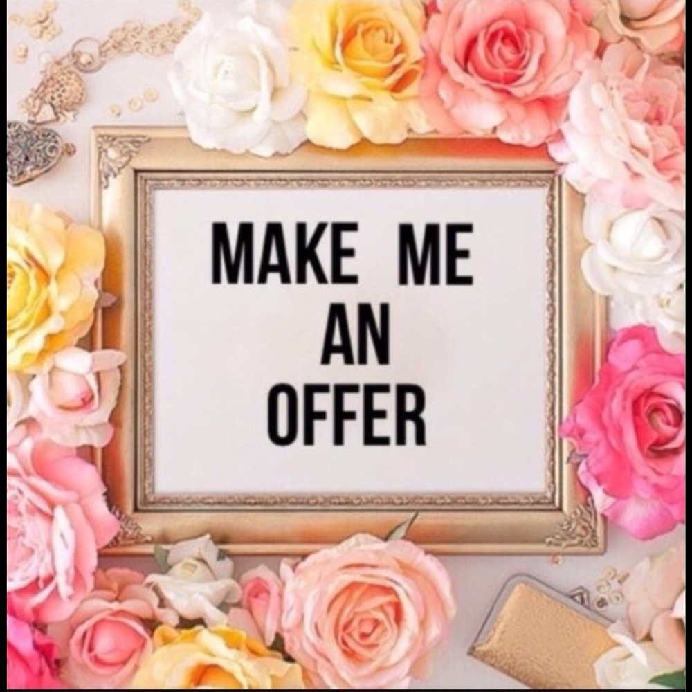 Love excepting offers!