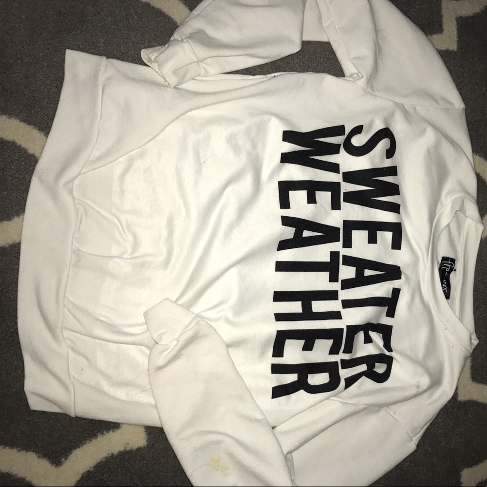 White "Sweater Weather" sweatshirt