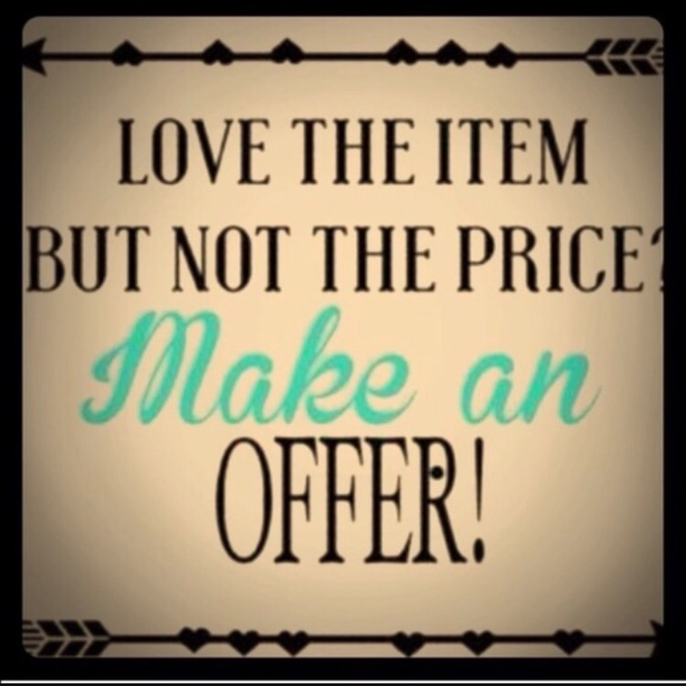 Reasonable offers accepted!